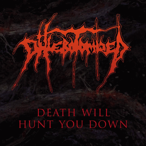 Phlebotomized : Death Will Hunt You Down